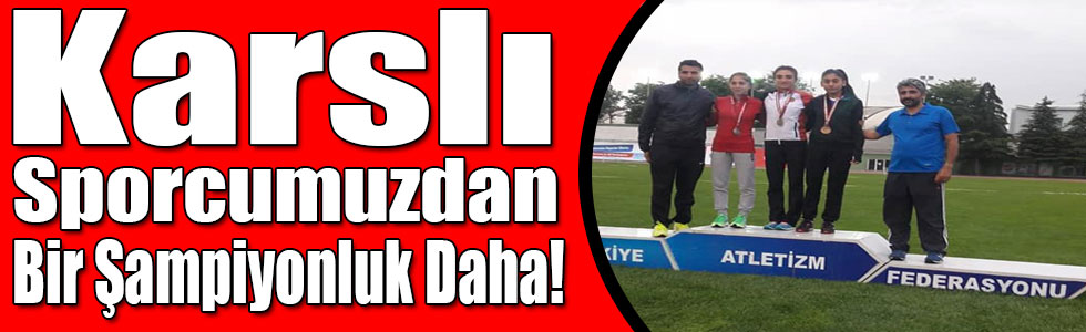 Karslı Sporcumuz Tuğba Toptaş’dan Bir Şampiyonluk Daha!