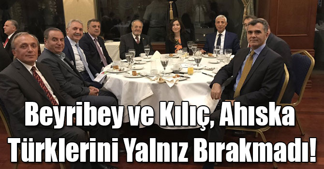 Beyribey ve Kılıç, Ahıska Türklerini Yalnız Bırakmadı!