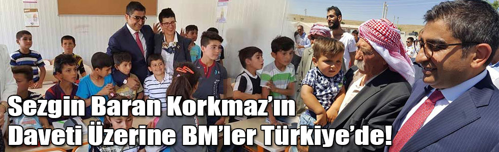 Karslı İşadamı Sezgin Baran Korkmaz’ın Daveti Üzerine BM’ler Türkiye’de!