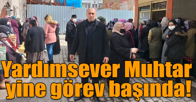 Yardımsever Muhtar yine görev başında!