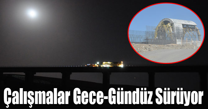 Kars'ta BTK Hattı Çalışmaları Gece-Gündüz Sürüyor