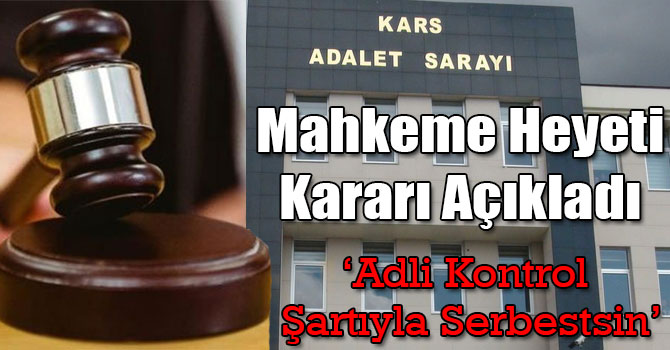 Kars'ta Tutuklu Bir Uzman Çavuş Tahliye Edildi