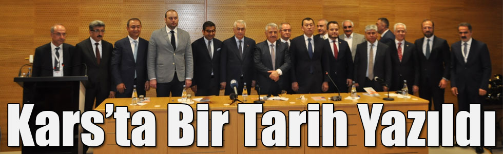 Kars’ta Bir Tarih Yazıldı