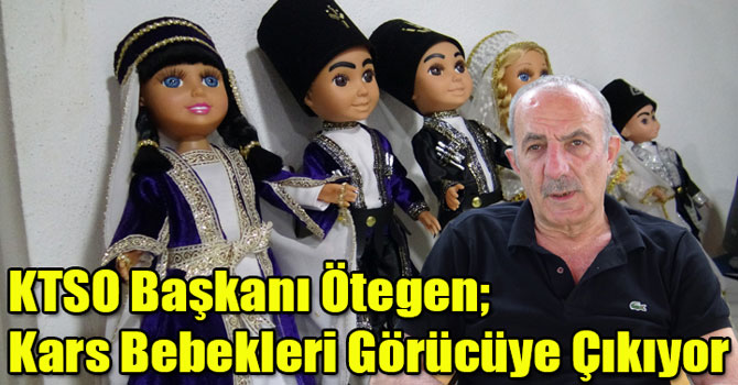 Kars Bebekleri Görücüye Çıkıyor
