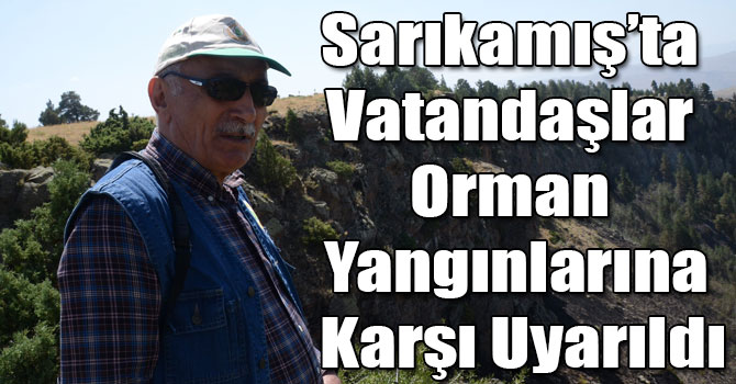 Sarıkamış’ta Vatandaşlar Orman Yangınlarına Karşı Uyarıldı