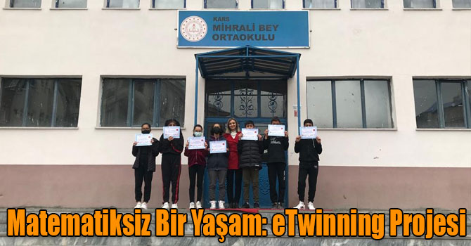 Matematiksiz Bir Yaşam: eTwinning Projesi