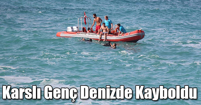 Kars'tan inşaatta çalışmaya giden genç, dev dalgalar arasında kayboldu