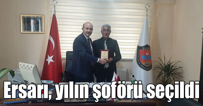 Ersarı, yılın şoförü seçildi