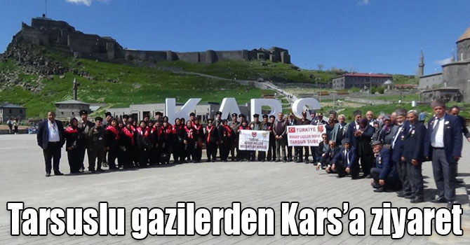 Tarsuslu gazilerden Kars’a ziyaret