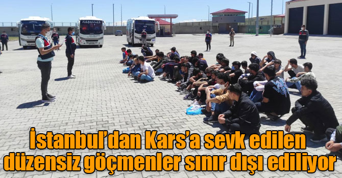 İstanbul’dan Kars’a sevk edilen düzensiz göçmenler sınır dışı ediliyor