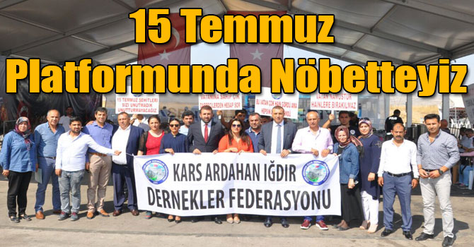 15 Temmuz Platformunda Nöbetteyiz
