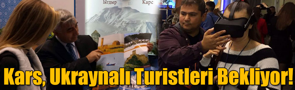 Kars, Ukraynalı Turistleri Bekliyor!