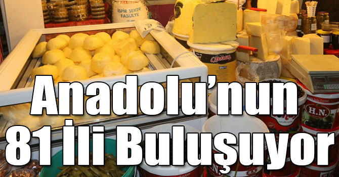 Anadolu’nun 81 İli Yöresel Günler Şöleni’nde Buluşuyor