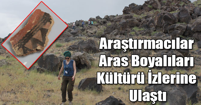KAÜ Araştırmacıları Aras Boyalıları Kültürü İzlerine Ulaştı