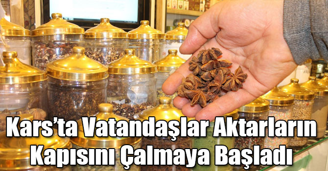 Kars’ta Vatandaşlar Aktarların Kapısını Çalmaya Başladı