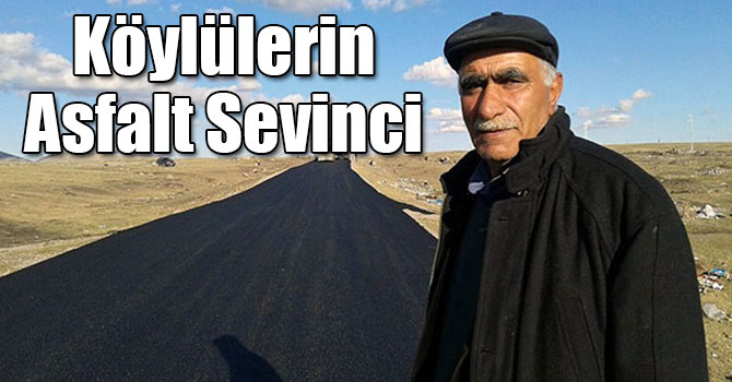 Selim Köylülerinin Asfalt Sevinci