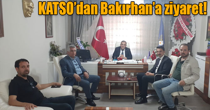 KATSO’dan Bakırhan’a ziyaret!