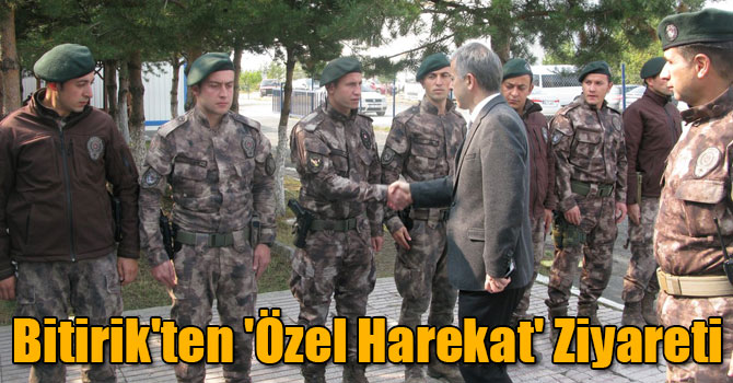 Emniyet Müdürü Bitirik, Özel Harekat Şube Müdürlüğü'nü Ziyaret Etti