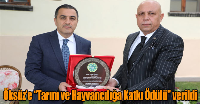 Kars Valisi Türker Öksüz’e “Tarım ve Hayvancılığa Katkı Ödülü” verildi