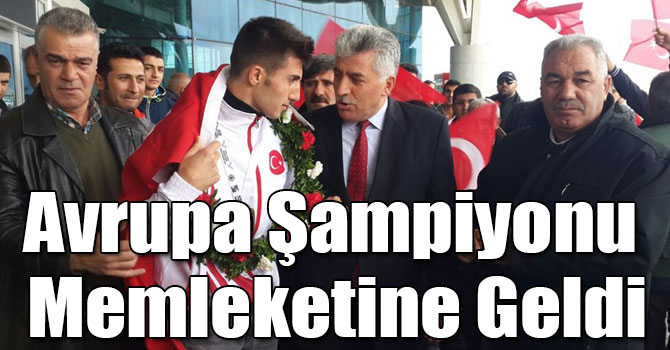 Avrupa Şampiyonu Karslı Tuğrulhan Erdemir Memleketine Geldi