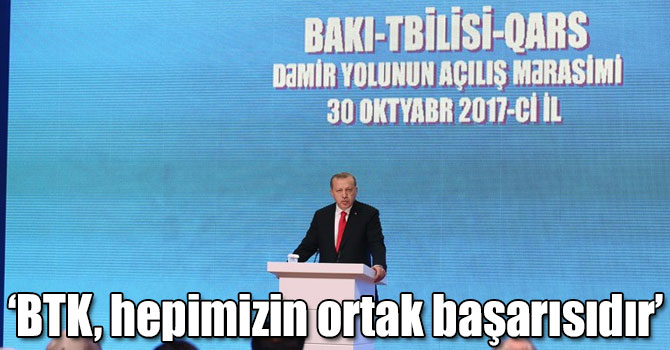 Cumhurbaşkanı Erdoğan: “Kararlılığımızın ve vizyonumuzun eseri olan bu proje hepimizin ortak başarısıdır”