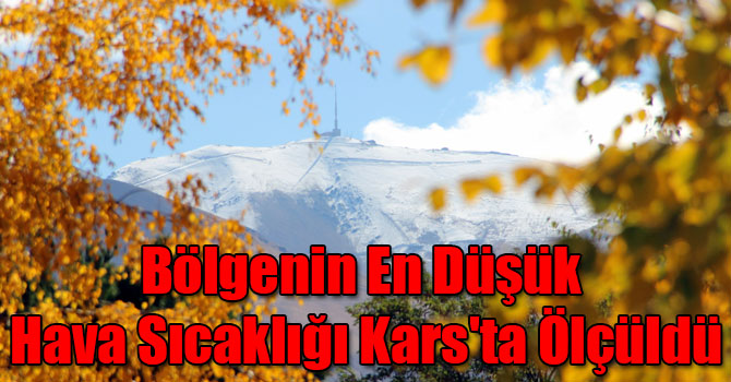 Bölgenin En Düşük Hava Sıcaklığı Kars'ta Ölçüldü