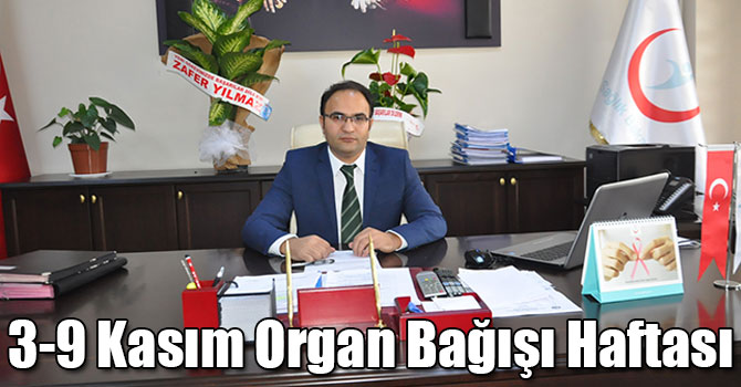 3-9 Kasım Organ Bağışı Haftası