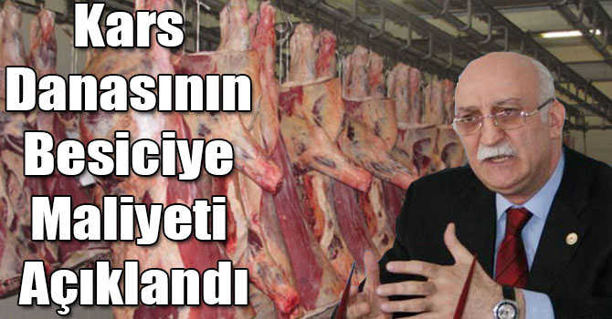 Kars Danasının Besiciye Maliyeti 26.4 TL