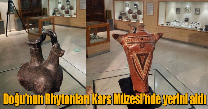 Doğu’nun Rhytonları Kars Müzesi’nde yerini aldı