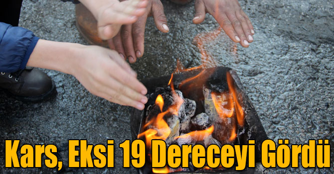 Kars, Eksi 19 Dereceyi Gördü