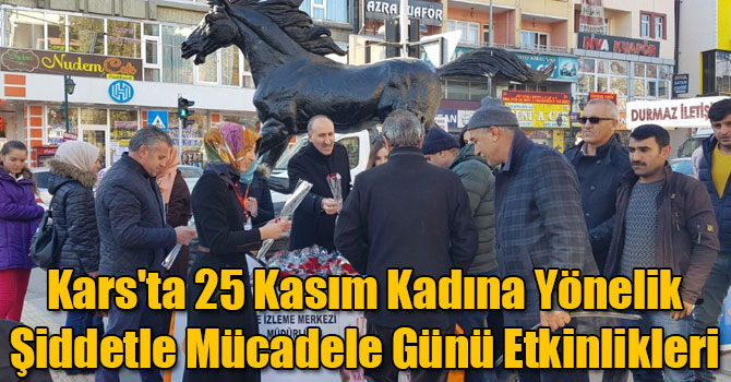 Kars'ta 25 Kasım Kadına Yönelik Şiddetle Mücadele Günü Etkinlikleri Düzenleniyor