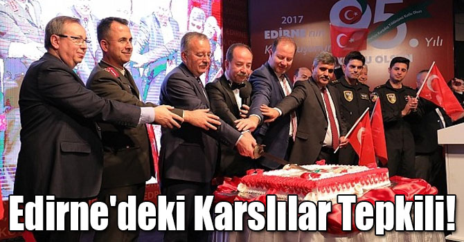 Edirne'deki Karslılar Tepkili!