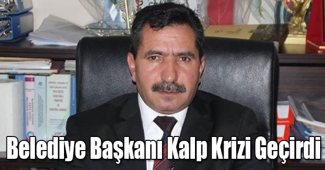 Dağpınar Belediye Başkanı Ömer Vargün Kalp Krizi Geçirdi