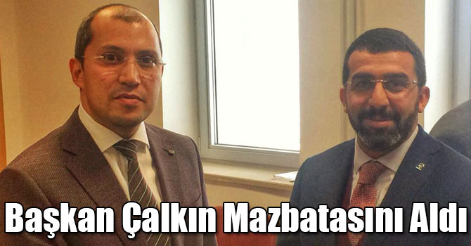 Başkan Çalkın Mazbatasını Aldı