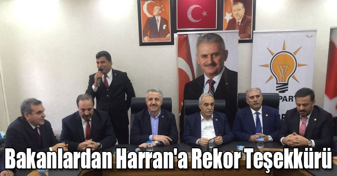 Bakanlardan Harran'a Rekor Teşekkürü