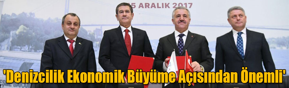 'Denizcilik Ekonomik Büyüme Açısından Önemli'