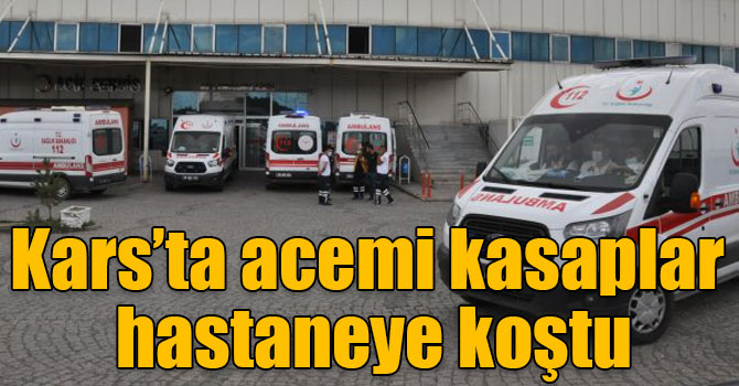 Kars’ta acemi kasaplar hastaneye koştu