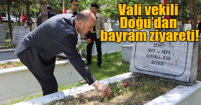 Vali vekili Doğu’dan bayram ziyareti!