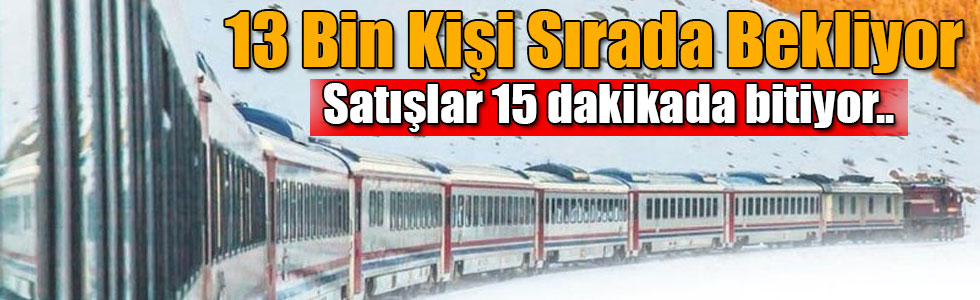 Doğu Ekspresine Binmek İçin 13 Bin Kişi Sırada Bekliyor