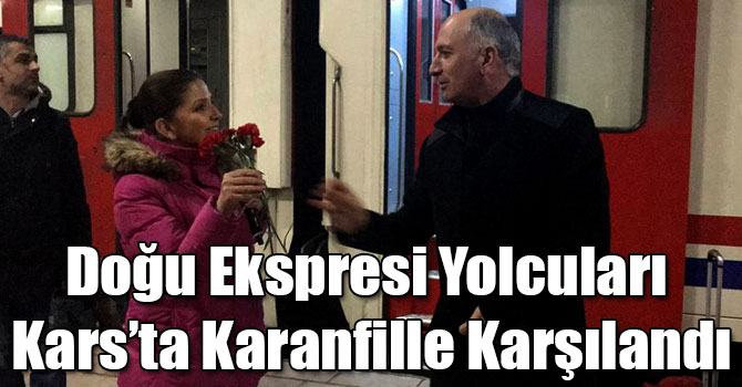 Doğu Ekspresi Yolcuları Kars’ta Karanfille Karşılandı