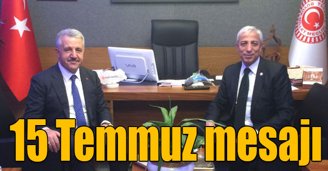 Kars Milletvekilleri Ahmet Arslan ve Yunus Kılıç'ın 15 Temmuz mesajı