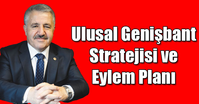 Ulusal Genişbant Stratejisi ve Eylem Planı
