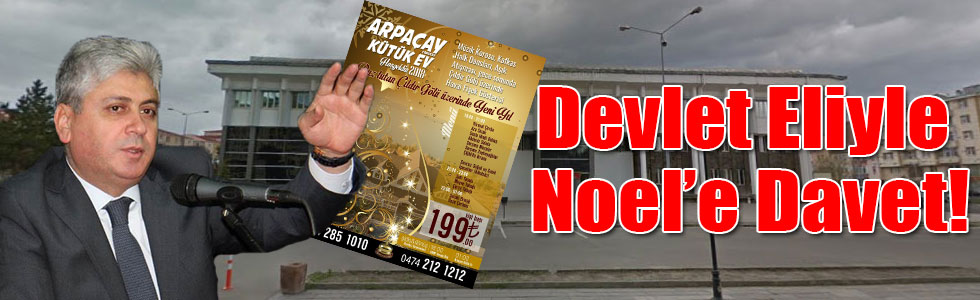 Devlet Eliyle Noel’e Davet!
