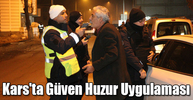 Kars'ta Güven Huzur Uygulaması