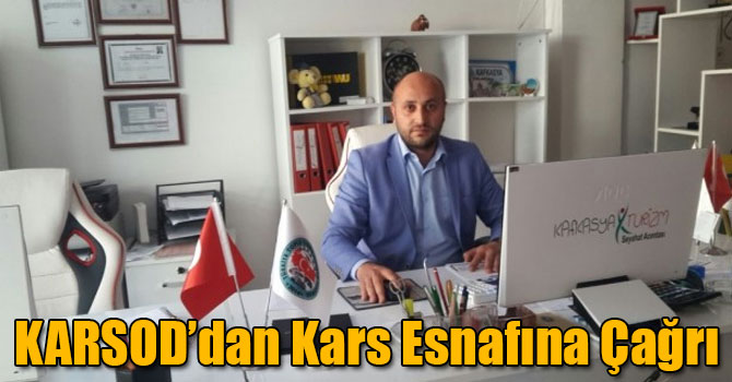 KARSOD’dan Kars Esnafına Çağrı