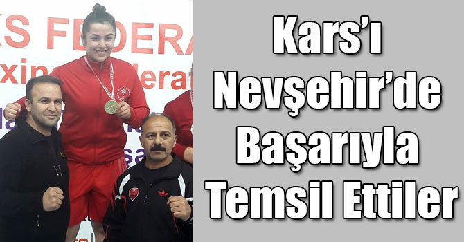 Kars’ı Nevşehir’de Başarıyla Temsil Ettiler