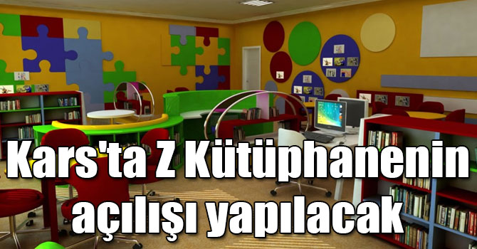 Kars'ta Z Kütüphanenin açılışı yapılacak