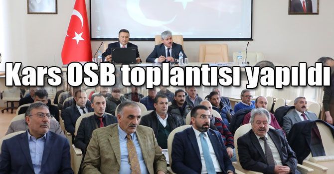 Kars OSB olağan yönetim kurulu toplantısı yapıldı