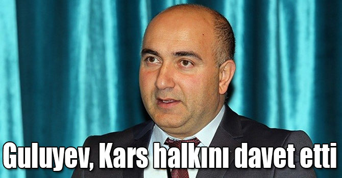 Başkonsolos Guluyev, Kars halkını "Hocalı’ya Adalet" anma programına davet etti