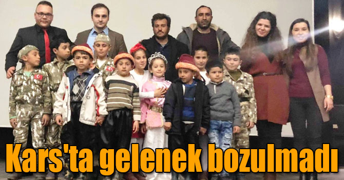 Kars'ta gelenek bozulmadı